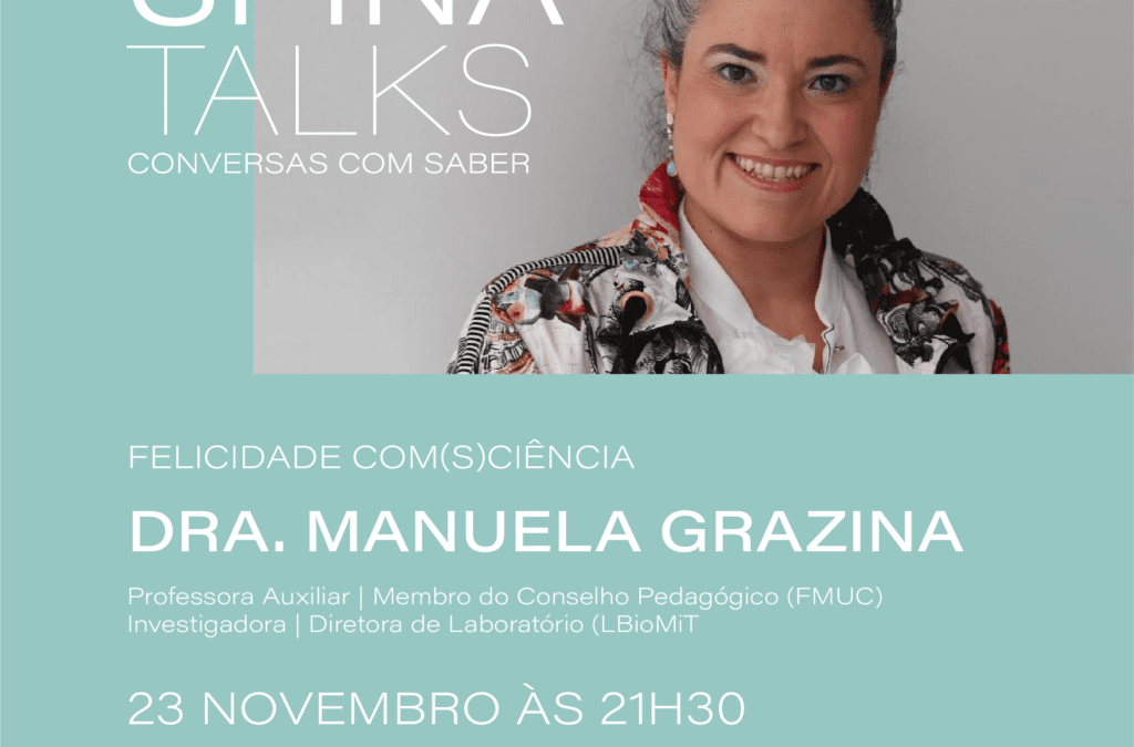 Spina Talks | Sessão Online 1 | Felicidade com(s)ciência | 21:30h
